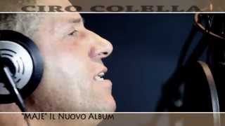 SPOT MAJE - il nuovo album di CIRO COLELLA