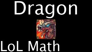LoL Math - Dragon