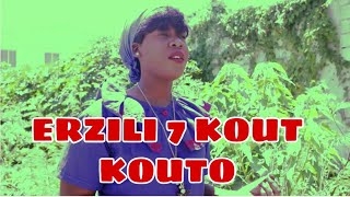 ERZILI 7 KOUT KOUTO PART #1"K-lezo Pedefo Farinay"