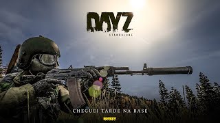 DayZ Standalone 2018 | Cheguei tarde na base