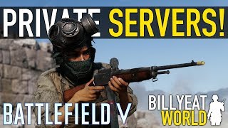 PRIVATE SERVERS CONFIRMED! Custom Hardcore Modes? | BATTLEFIELD V RSP