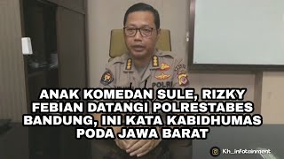 RIZKY FEBIAN DATANGI POLRESTABES BANDUNG, INI KATA KABIDHUMAS POLDA JAWA BARAT