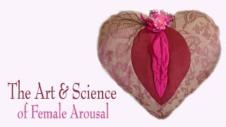 The Art & Science of Female Arousal - DVD
