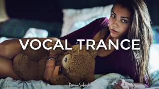 ♫ Amazing Emotional Vocal Trance Mix 2017 ♫ | 85