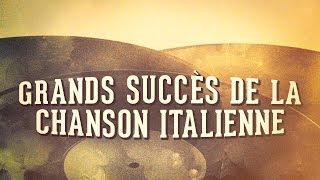 Grands succès de la chanson italienne, Vol. 1 (Compilation)
