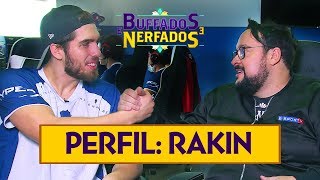 RAKIN abre o jogo sobre ADOLESCÊNCIA, EUA e PAUSA NO LOL | Buffados e Nerfados