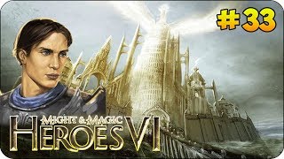 Герои 6 - Прохождение #33 Альянс света (Не искушайте отчаявшегося)