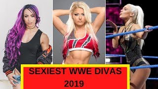 TOP 10 Sexiest WWE DIVAS 2019
