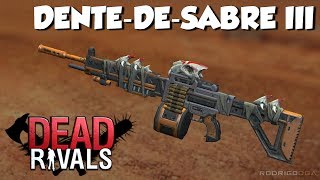 Dente-de-Sabre III / DEAD RIVALS