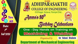 Amma's 80th Birthday Celebration Events - "APCE Hands on Welding Workshop".