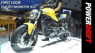 Ducati Monster 821 : EICMA 2017 : PowerDrift