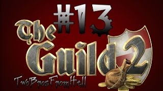 Guild 2 (#13) - Вот Блин, Отправил Жирку и Мёртвые Зелёные Засранцы