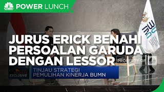 Jurus Erick Thohir Benahi Persoalan Garuda dengan Lessor