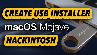 HACKINTOSH GUIDE - Create macOS Mojave USB Installer Boot Flash