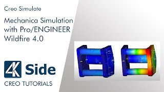 Pro/E Tutorial: Mechanica Simulation with ProE WF4