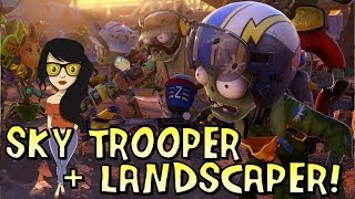 SKY TROOPER + LANDSCAPER! [Rare Character Showcase] | Plants vs Zombies Garden Warfare Zomboss Down