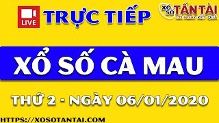 XSCM 07/01 - Kết Quả Xổ Số Cà Mau Thứ 2 Ngày 07/01/2020