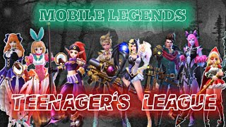 MOBILE LEGENDS TEENAGER'S LEAGUE | MOBILE LEGENDS