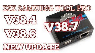 Z3x Samsung Tool Pro 38.4/38.6/38.7 [ Big Latest Update]