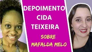 Depoimento de Cida Teixeira sobre o trabalho de Mafalda Melo