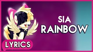 Sia - Rainbow (Lyrics) - My Little Pony: The Movie (Soundtrack) [HD]
