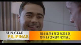 Sid Lucero best actor sa 19th LA Comedy Festival