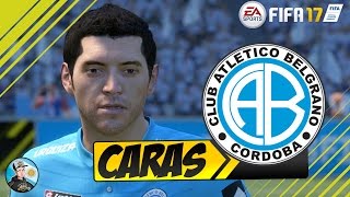 FIFA 17 Belgrano de Cordoba Caras / Faces