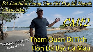 Du Lịch Việt Nam #34 Tham quan Di Tích Hòn Đá Bạc P.1 #49 | Tìm Hiểu Kế Hoạch Phản Gián CM12 | TDTV