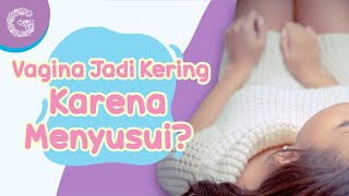 Benarkah Menyusui Bisa Membuat Vagina Kering?
