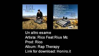 7 Un altro esame - Rico Feat Rius Mc ( Prod Rico )