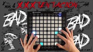 XXXTENTACION - BAD! (Launchpad Cover Instrumental)
