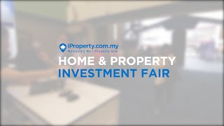 iProperty Home & Property Investment Fair – 20th – 22nd July, 2018