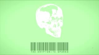 The Kryptonite Sparks - In Vis [Official EP Version]