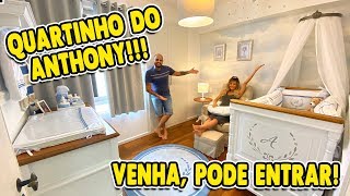 FICAMOS EMOCIONADOS COM O QUARTINHO DO ANTHONY, VEM VER!