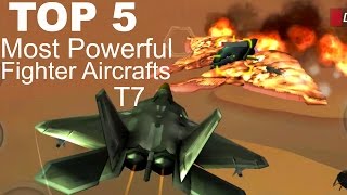 Gunship Battle - Top 5 Most Powerful Fighter Aircraft - T7