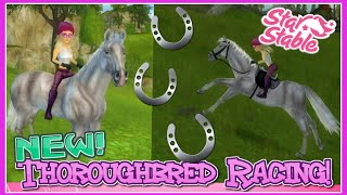 Star Stable Online: NEW Thoroughbred Racing!