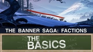 The Basics - The Banner Saga: Factions