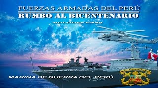 Rumbo al Bicentenario: Marina de Guerra del Perú