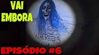 HOSPITAL ASSOMBRADO - VAI EMBORA!! ✝ EPISÓDIO #6