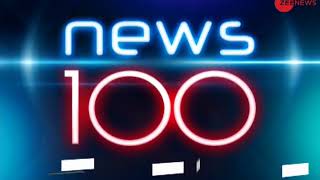 News 100: Watch top national and international news of the day | 11 July, 2018