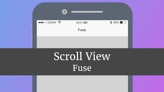 Fuse - Scroll View