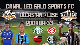 DICAS RODADA 33 - CARTOLA FC 2018 - (ANÁLISE DA RODADA #33)