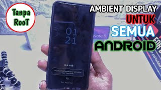 Mengaktifkan ALWAYS ON DISPLAY Versi GOOGLE  di SEMUA ANDROID TESTED XiAOMI  Redmi Note 8 MIUI 11