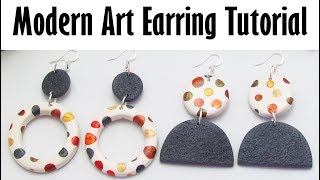 Polymer Clay Project Tutorial: Modern Art Earring Tutorial