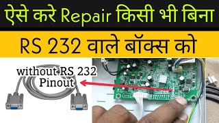 How to Repair Any Set Top Box Without RS 232 port | Easily Repair | 100 Working