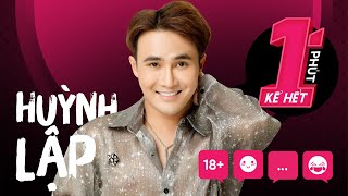Huỳnh Lập thừa nhận từng tự cao, thích thú khi nhắc về "chuyện ấy"