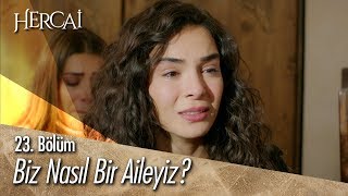 Gerçekler ortaya çıkıyor! - Hercai 23. Bölüm