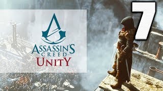 Assassins Creed Unity ● СТРИМ #7