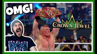 BROCK LESNAR BECOMES WWE UNIVERSAL CHAMPION!!! WWE CROWN JEWEL REACTION