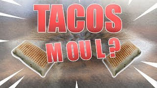 DIFFÉRENCE ENTRE UN TACOS M ET L CHEZ O'TACOS